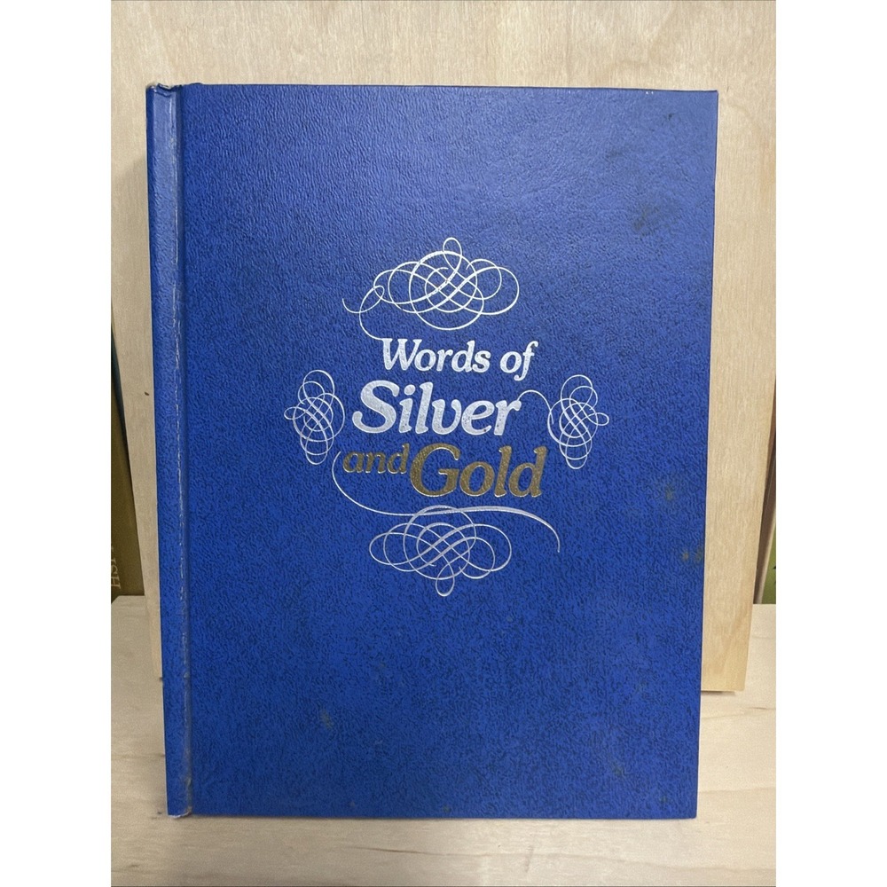 1977 Words of Silver And Gold by Jo Petty Hard Cover  fleming h revell company